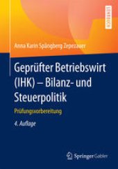 book Geprüfter Betriebswirt (IHK) - Bilanz- und Steuerpolitik: Prüfungsvorbereitung