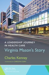 book A leadership journey in health care : Virginia Mason's story