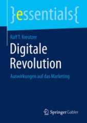 book Digitale Revolution: Auswirkungen auf das Marketing