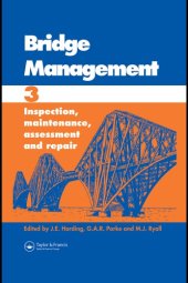 book Bridge management 3 : inspection, maintenance, assessment, and repair