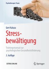 book Stressbewältigung: Trainingsmanual zur psychologischen Gesundheitsförderung