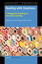 book Dealing with Emotions: A Pedagogical Challenge to Innovative Learning