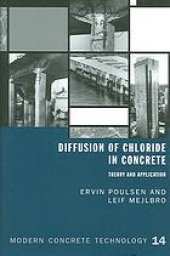 book Diffusion of chloride in concrete : theory and application