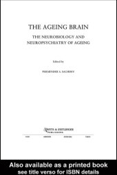 book The ageing brain : the neurobiology and neuropsychiatry of ageing