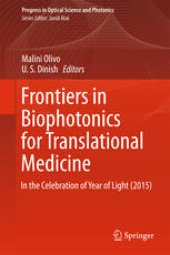 book Frontiers in Biophotonics for Translational Medicine: In the Celebration of Year of Light (2015)