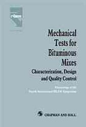 book Mechanical tests for bituminous mixes : characterization, design, and quality control