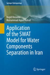 book Application of the SWAT Model for Water Components Separation in Iran