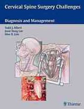 book Cervical spine surgery challenges : diagnosis and management