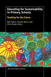 book Educating for Sustainability in Primary Schools: Teaching for the Future