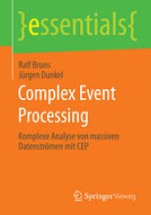 book Complex Event Processing: Komplexe Analyse von massiven Datenströmen mit CEP