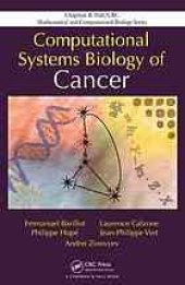 book Computational systems biology of cancer