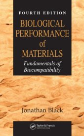 book Biological Performance of Materials : Fundamentals of Biocompatibility, Fourth Edition