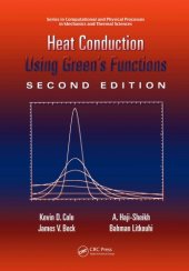 book Heat Conduction Using Green's Functions, 2nd Edition