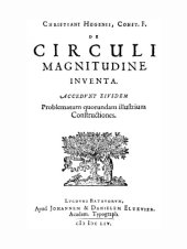 book De circuli magnitudine inventa : Accedunt eiusdem; Problematum quorundam illustrium constructiones