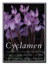 book Cyclamen : A Guide for Gardeners, Horticulturists and Botanists