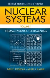 book Nuclear Systems Volume I : Thermal Hydraulic Fundamentals, Second Edition