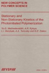 book Stationary and non-stationary kinetics of the photoinitiated polymerization