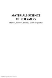 book Materials Science of Polymers : Plastics, Rubber, Blends, and Composites