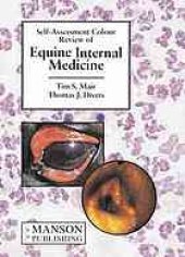 book Self-assessment colour review of equine internal medicine