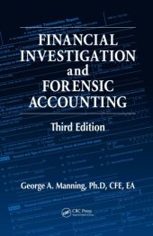 book Financial Investigation and Forensic Accounting, Third Edition