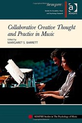 book Collaborative Creative Thought and Practice in Music