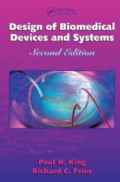 book Design of Biomedical Devices and Systems, Second Edition