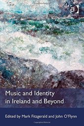 book Music and Identity in Ireland and Beyond