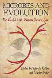 book Microbes and evolution : the world that Darwin never saw