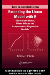 book Extending the linear model with R : generalized linear, mixed effects and nonparametric regression models