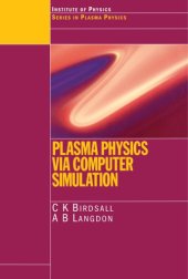 book Plasma Physics via Computer Simulation