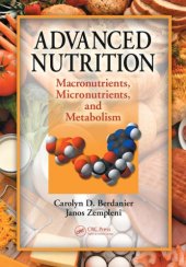 book Advanced Nutrition : Macronutrients, Micronutrients, and Metabolism