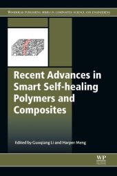 book Recent Advances in Smart Self-Healing Polymers and Composites