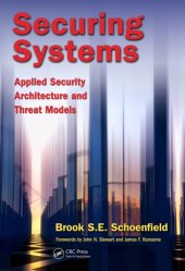 book Securing systems : applied security architecture and threat models