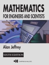 book Mathematics for Engineers and Scientists, Sixth Edition