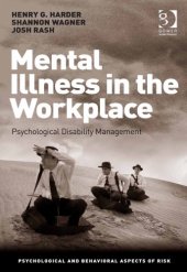 book Mental illness in the workplace : psychological disability management