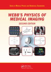 book Webb's Physics of Medical Imaging, Second Edition