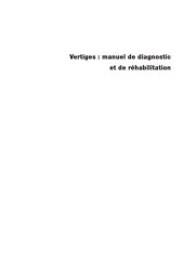 book Vertiges : manuel de diagnostic et de réhabilitation