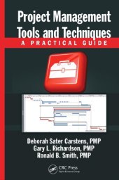 book Project Management Tools and Techniques : A Practical Guide