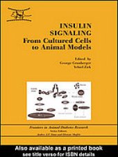 book Insulin signaling : from cultured cells to animal models