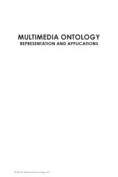 book Multimedia ontology : representation and applications