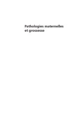 book Pathologies maternelles et grossesse