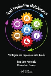 book Total productive maintenance : strategies and implementation guide