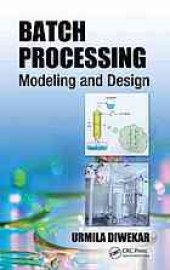 book Batch processing : modeling and design