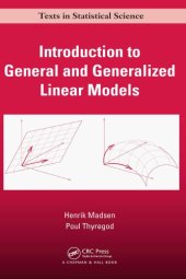 book Introduction to General and Generalized Linear Models