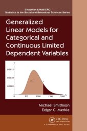 book Generalized linear models for categorical and continuous limited dependent variables