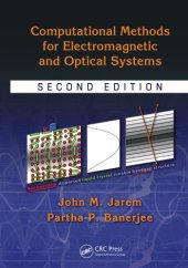 book Computational Methods for Electromagnetic and Optical Systems, Second Edition