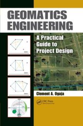 book Geomatics Engineering : A Practical Guide to Project Design