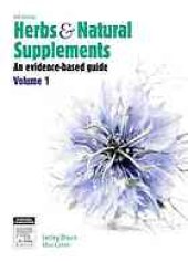 book Herbs and Natural Supplements, Volume 2 An Evidence-Based Guide