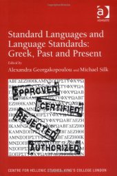 book Standard Languages and Language Standards: Greek, Past and Present