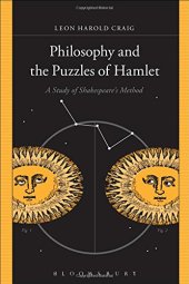 book Philosophy and the Puzzles of Hamlet: A Study of Shakespeare's Method